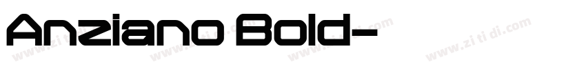 Anziano Bold字体转换